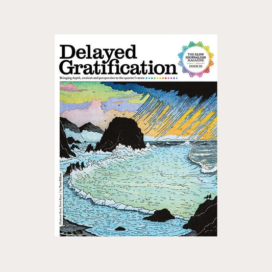 Delayed Gratification #55