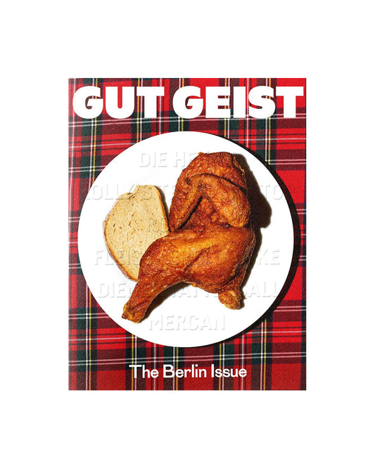 Gut Geist #1 The Berlin Issue