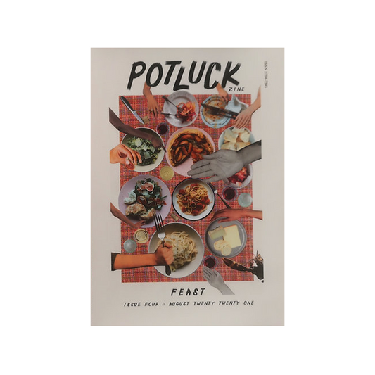 Potluck #4 Feast