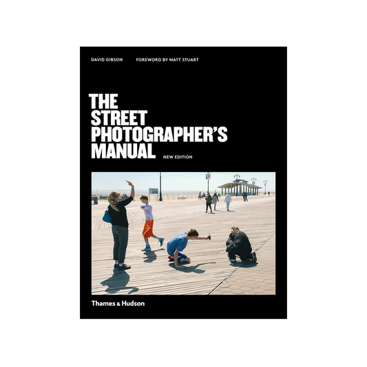 The Street Photographer’s Manual